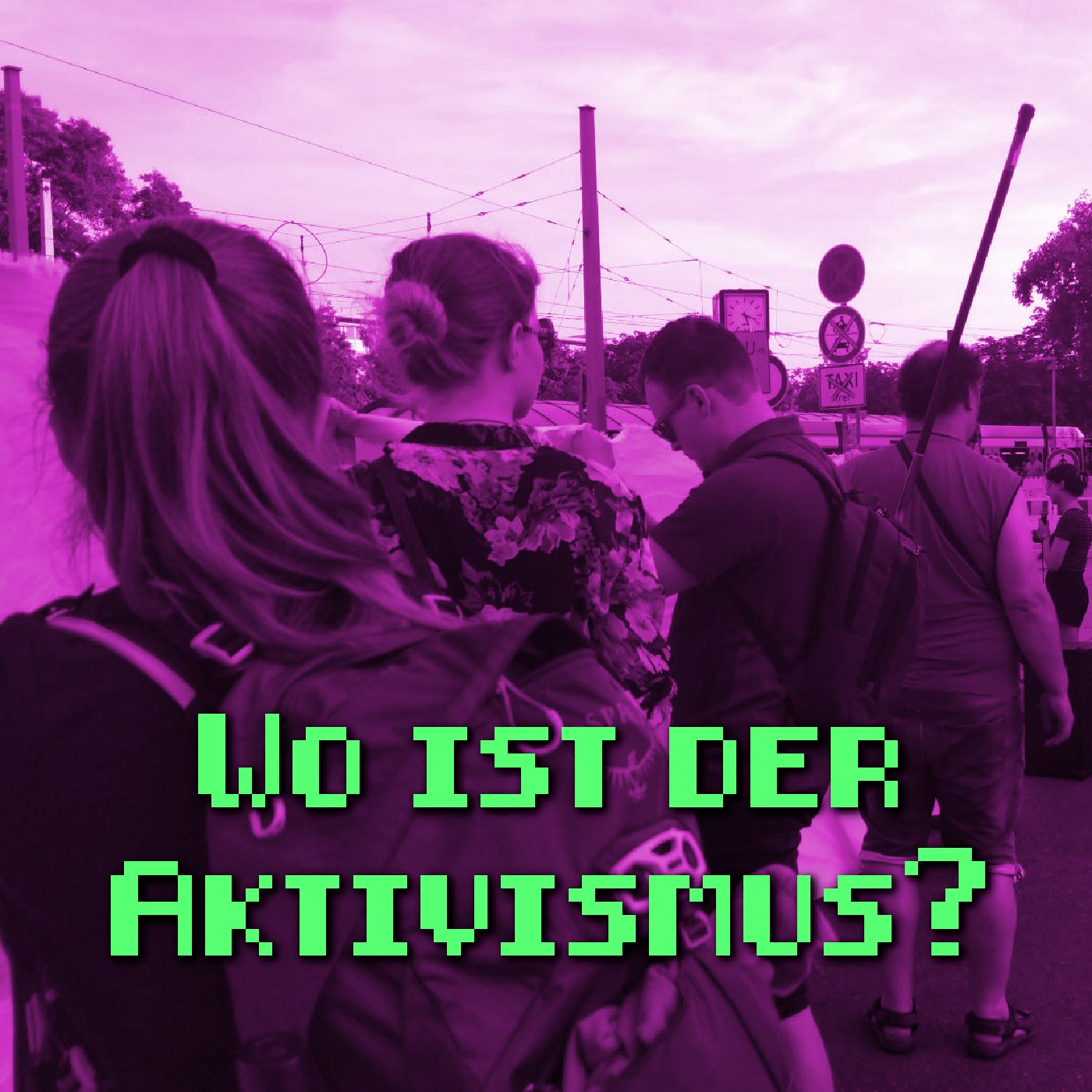Wo ist der Aktivismus? episode artwork