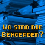 Wo sind die Behörden?